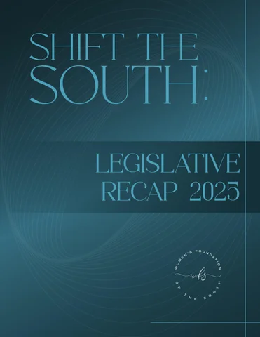 2025 Shift the South Report: Legislative Recap