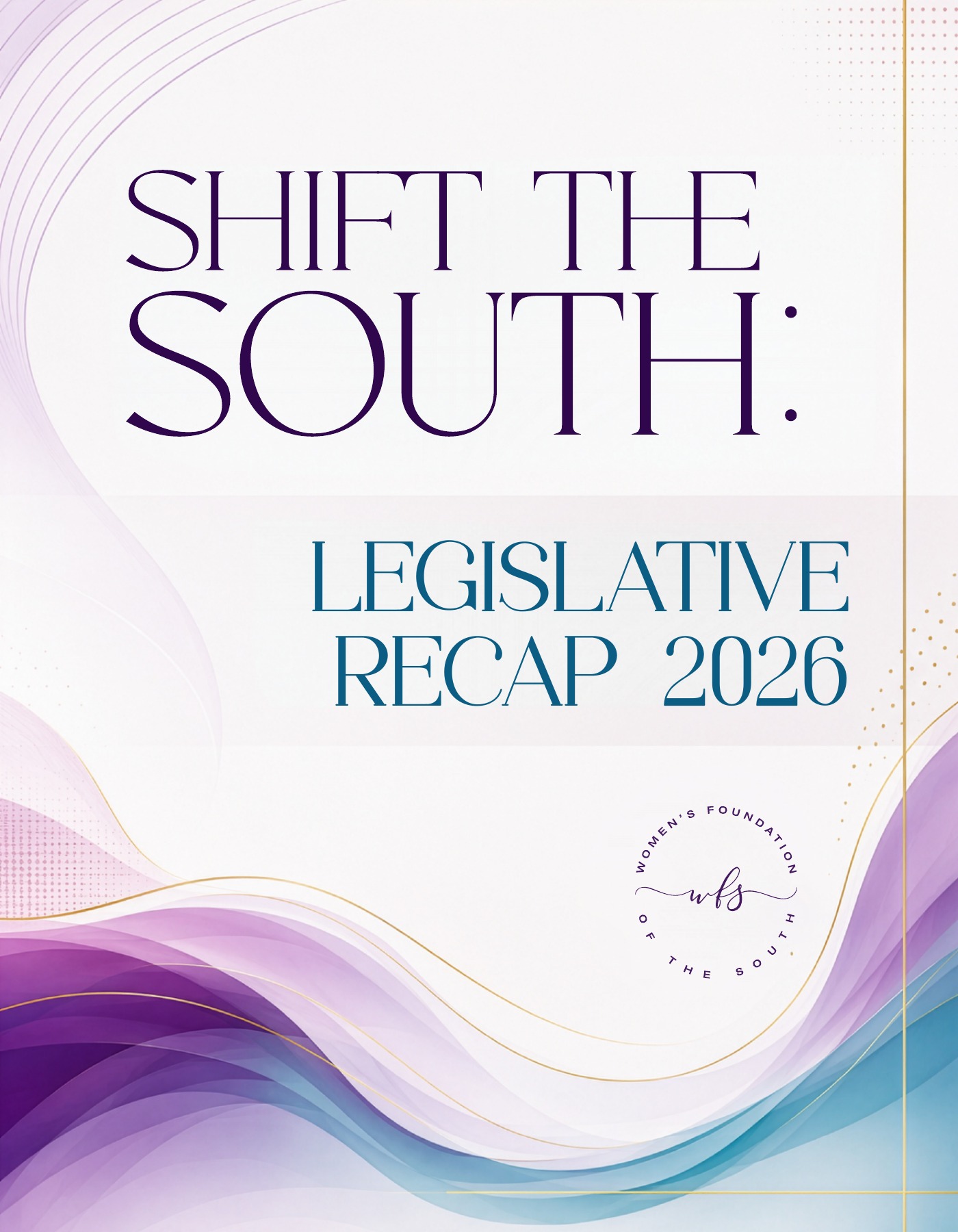 2026 Shift the South Legislative Recap