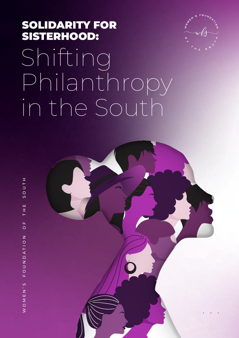 Solidarity for Sisterhood:
Shifting Philanthropy in the South